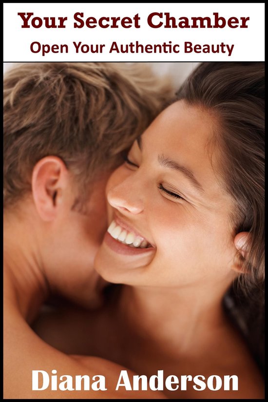 Your Secret Chamber: Open Your Authentic Beauty - cover