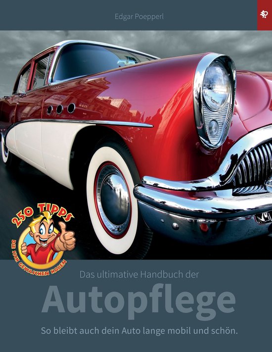 Das ultimative Handbuch der Autopflege - cover