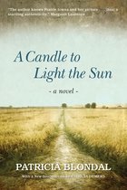 A Candle to Light the Sun