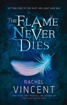 Well of Souls 2 - The Flame Never Dies (Well of Souls, Book 2)