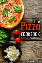 Italian Cookbooks - The Pizza Cookbook: 25 Delicious Pizza Recipes