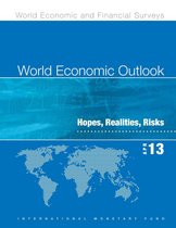 World Economic Outlook World Economic and Financial Surveys - World Economic Outlook, April 2013: Hopes, Realities, Risks