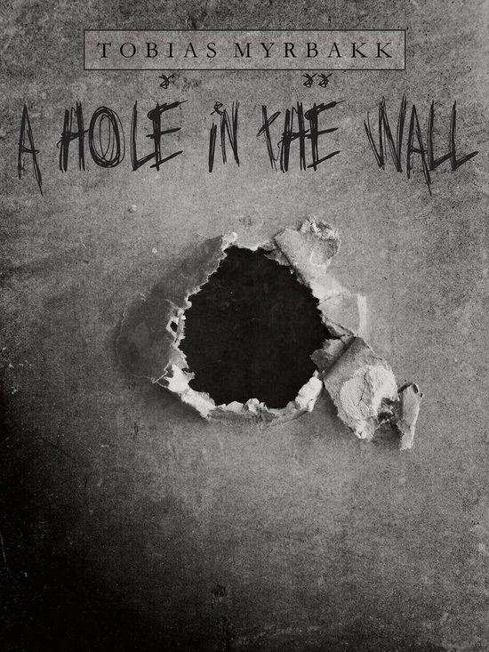 A hole in the wall - cover