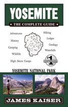 Color Travel Guide - Yosemite: The Complete Guide