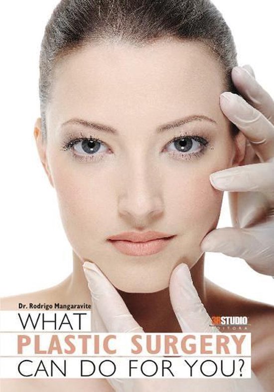 What Plastic Surgery can do for you - cover