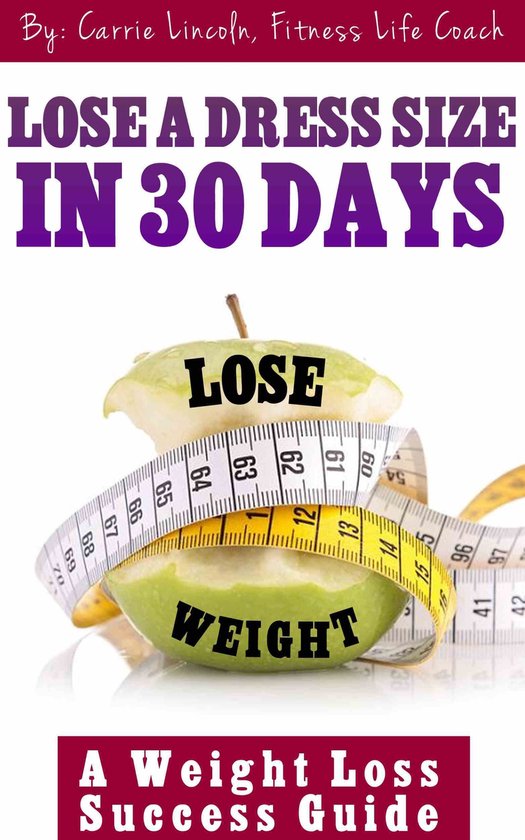 Lose A Dress Size in 30 Days - cover