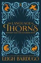 The Language of Thorns 6 - The Language of Thorns