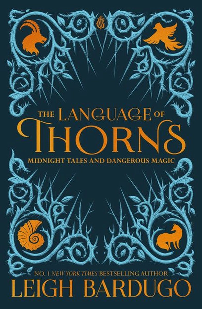 The Language of Thorns 6 - The Language of Thorns - Leigh Bardugo