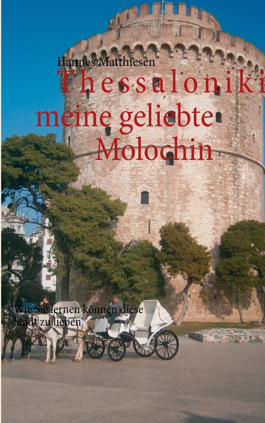 Thessaloniki meine geliebte Molochin - cover