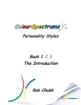 ColourSpectrums Personality Styles Book 1