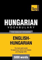 Hungarian Vocabulary for English Speakers - 5000 Words