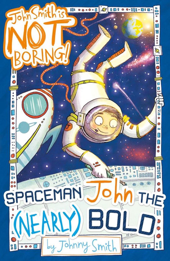 John Smith is NOT Boring! 3 John Smith is NOT Boring! 3 Spaceman