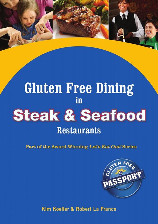 Gluten Free Dining in Steak and Seafood Restaurants - cover