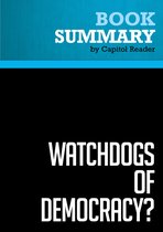 Summary: Watchdogs of Democracy?