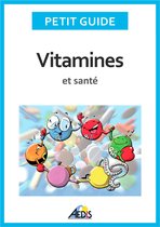 Vitamines et santé