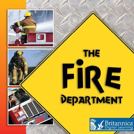 Our Community - The Fire Department - cover