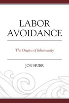 Labor Avoidance