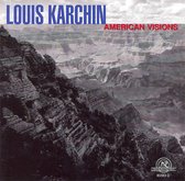 Various Ensembles And Artists - Karchin: American Visions (CD)