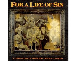 For A Life Of Sin: A Compilation Of...