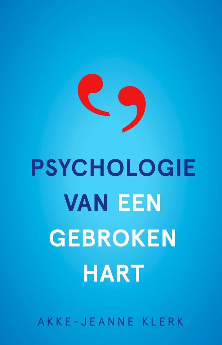 Omslag van Psychologie van een gebroken hart