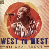 Nii Okai Tagoe - West To West (CD)