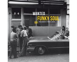Wanted Funky Soul