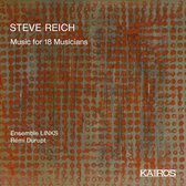 Steve Reich: Music For 18 Musicians