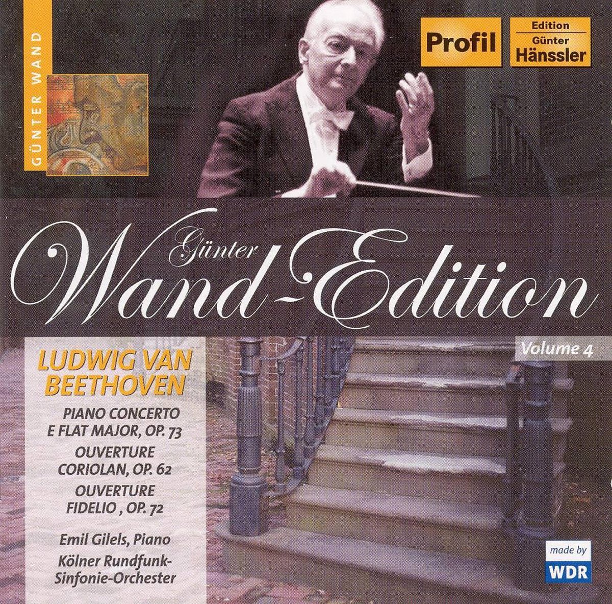 Kölner Rundfunk-Sinfonie-Orchester, Günter Wand - Beethoven: Piano Concerto/Ouverture Coriolan/Fedelio (CD)