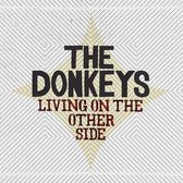 Donkeys - Living On The Other Side (LP)