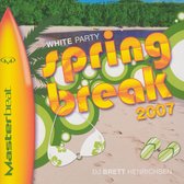 Masterbeat: White Party Spring Break 2007
