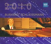 Chopin-Schumann Anniversary Edition