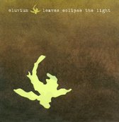 Eluvium - Leaves Eclipse The Light (CD)