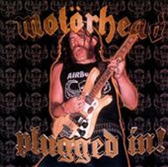 Motörhead Plugged In!