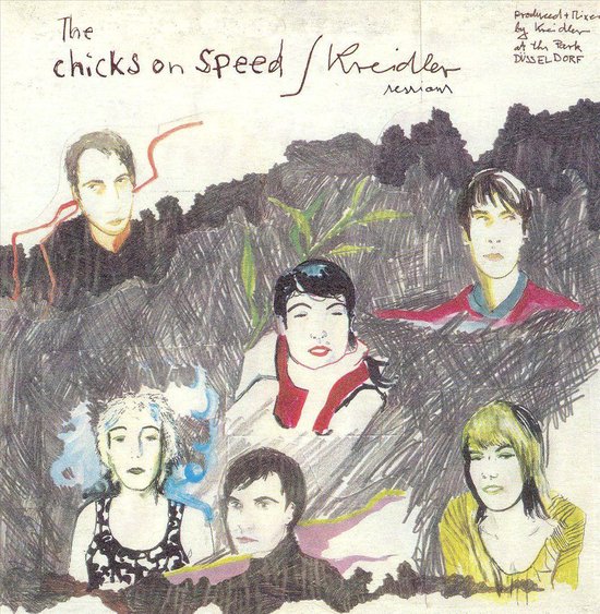 Chicks On Speed &Amp; Kreidler