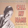 Various Artists - I Love To Hear My Baby Call My Name (CD)
