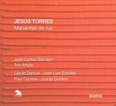 Trio Arbos - Torres: Manatial De Luz (CD)