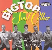 Big Top Soul Cellar