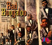 Bad Boogaloo: The Nu Yorican Sounds 1966-1970