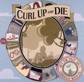 Curl Up And Die - But The Past Is Not Through With Us (CD)