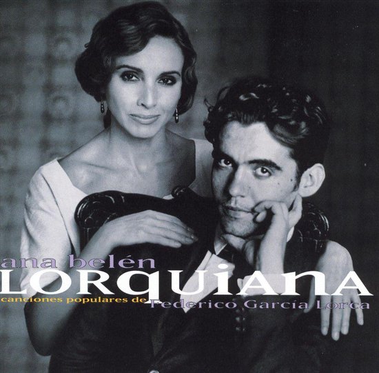 Lorquiana Canciones Populares De Frederico Garcia Lorca