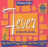 Fever: Get Hip to the Cool Vibes