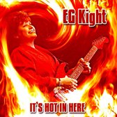 E.G. Kight - It's Hot In Here (CD)