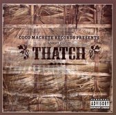Coco Machete Records Presents: Night Called Thatch