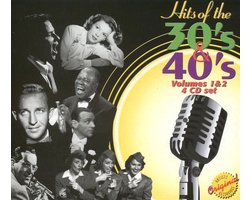 Hits Of The 30'S & 40'S
