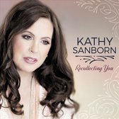 Kathy Sanborn - Recollecting You (CD)