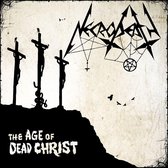 Necrodeath - Age Of Dead Christ (CD)