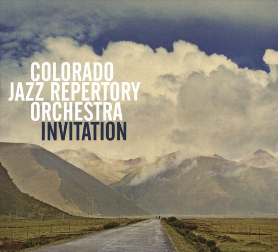 Invitation Song Invitation, Colorado Jazz Repertory Orchestra | Muziek | bol