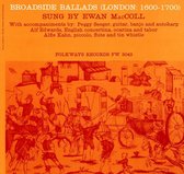 Broadside Ballads, Vol. 1: London 1600-1700