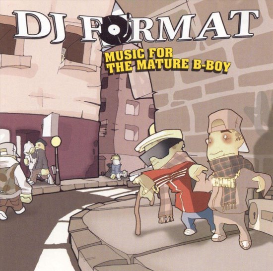 Music For The Mature B-Boy