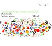 Ensemble Recherche, Freiburger Barockorchester - Donaueschinger Musiktage 2006 Volume 3 (CD)